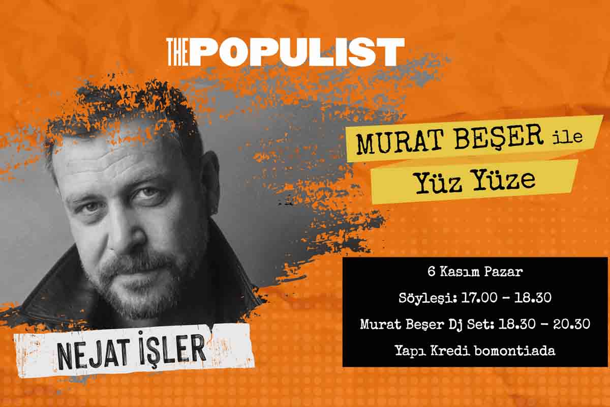 Yaz ritminde kasım ayı The Populist’te